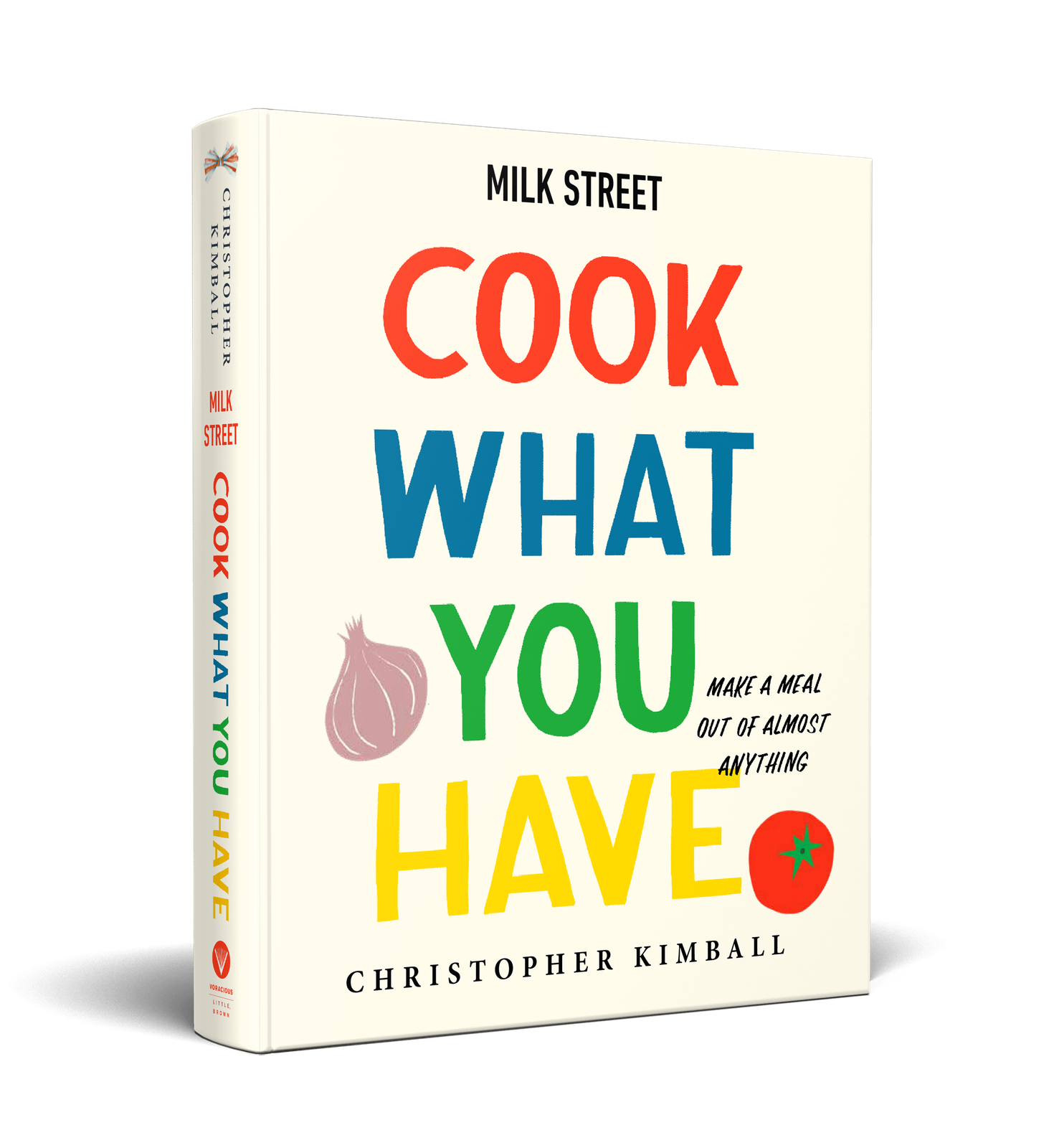 Milk Street Cook What You Have Cookbook cover