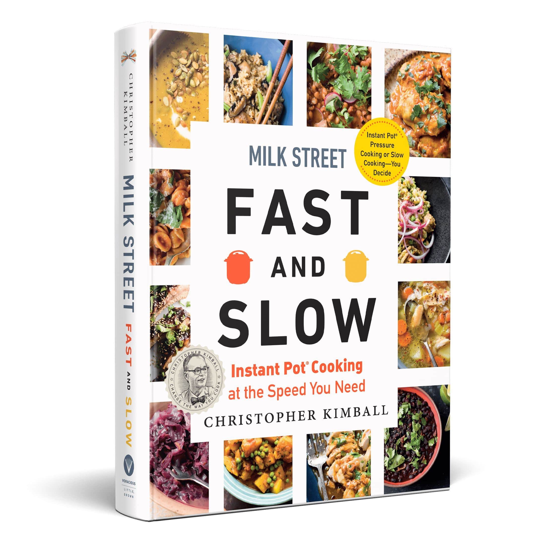 Milk Street Fast and Slow cookbook cover